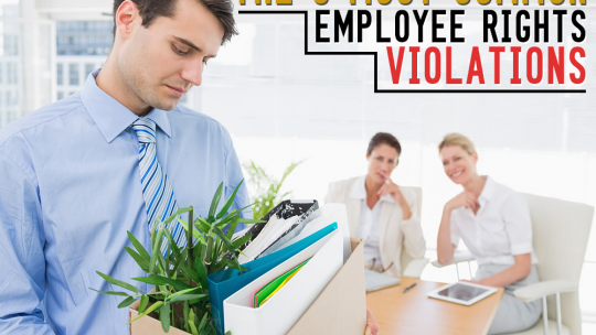 Top 5 Employee Rights Your Employer May Be Violating